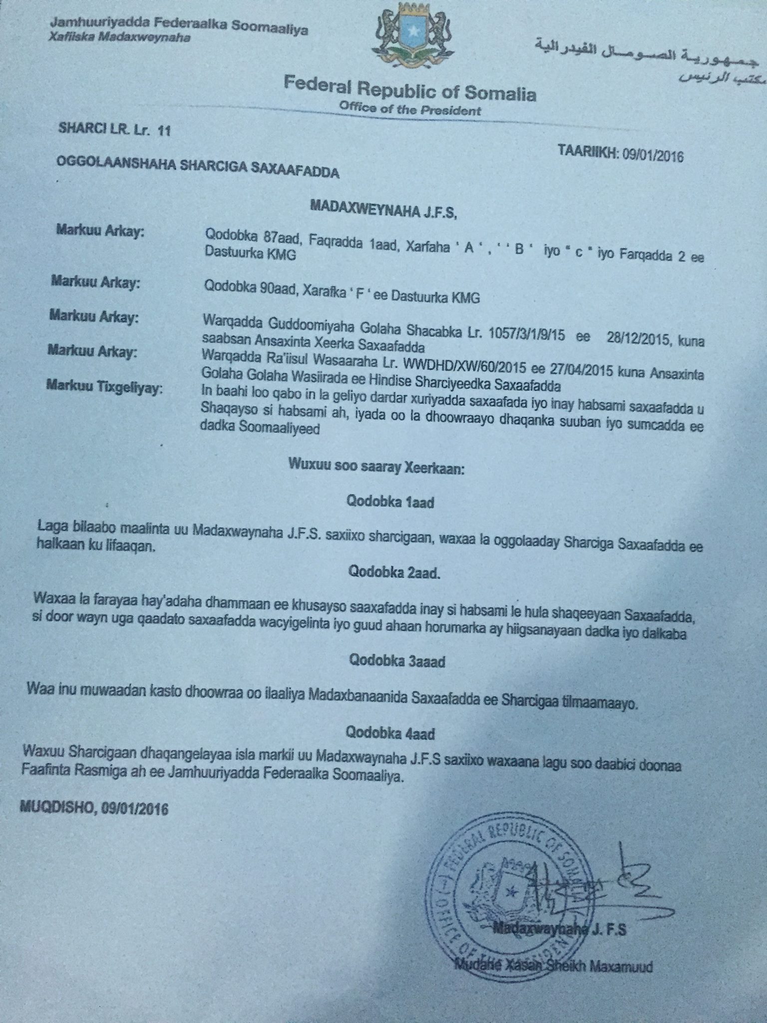 Madaxweynaha oo saxiixay sharciga Saxaafadda ee Baarlamaanku ansixiyay