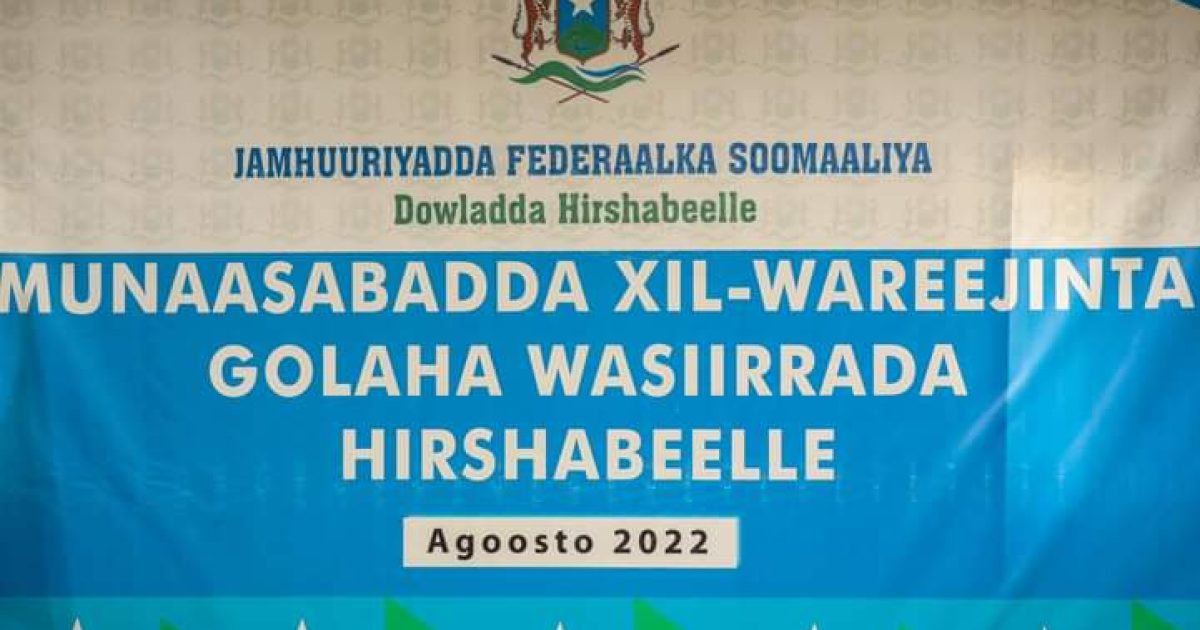 Wasiiro Ka Tirsan Hirshabeelle Oo La Wareegay Wasaaradaha Loo Magaacabay