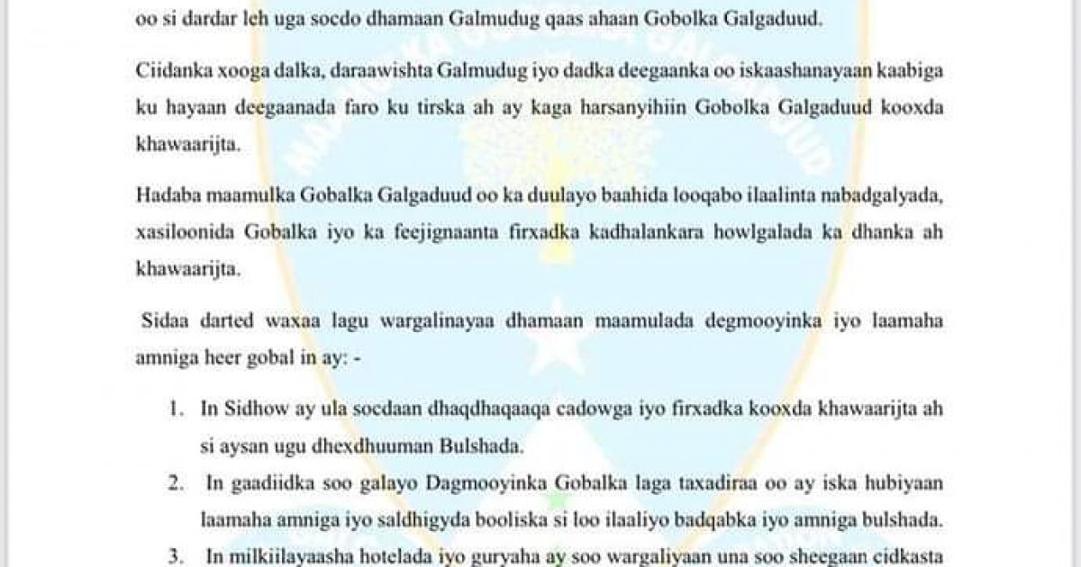 Galmudug oo heegan buuxdo gelisay amniga degmooyinka Maamulkaas