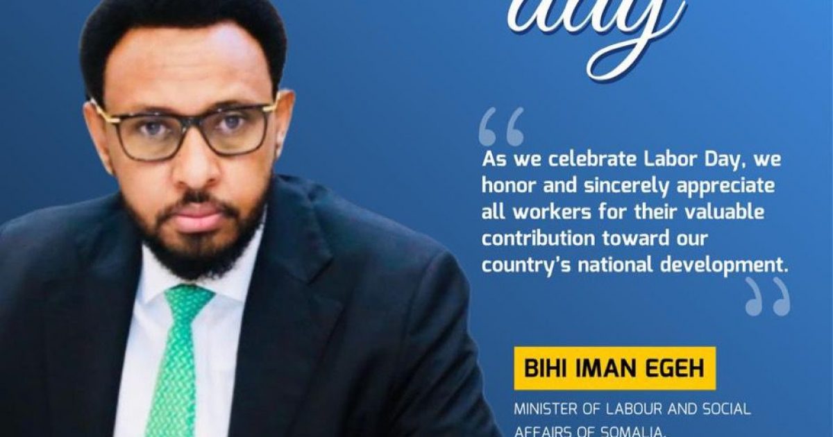 Wasiirka shaqaalaha oo ugu hambalyeeyay Shaqalaaha Soomaaliyeed maalinta shaqaqaalaha adduunka