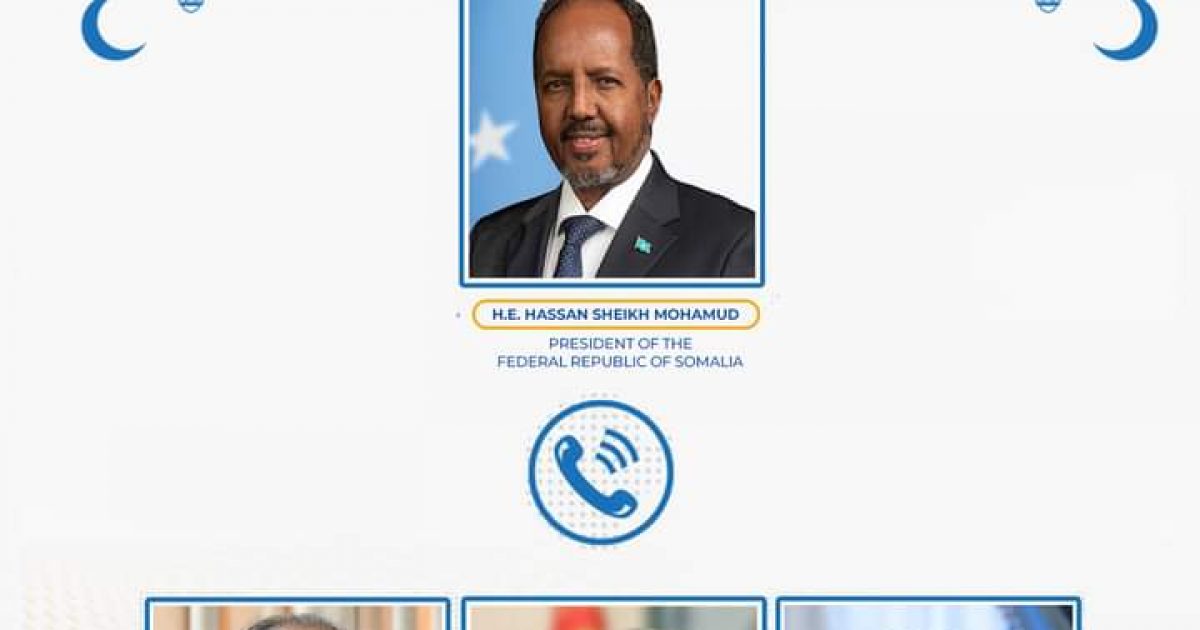 Madaxweyne Xasan Sheekh oo khadka taleeefonka kula hadlay hoggaamiyeyaasha dalalka Turkiga, Qatar iyo Jabuuti