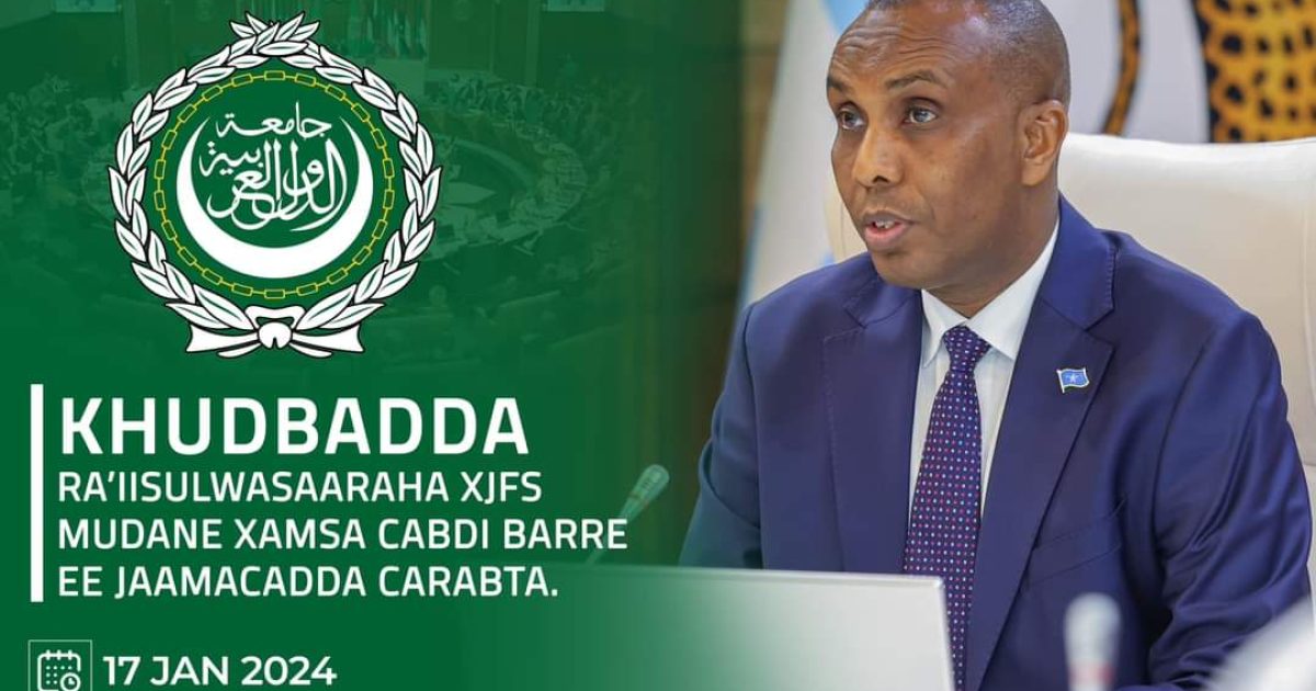 Ra’iisul Wasaare Xamse oo khudbad ka jeedin doono shirka Jaamacadda Carabta