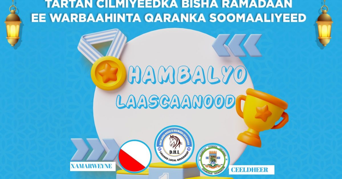 Tartamayaasha Degmada Laascaanood oo caawa ku guuleysatay tartan Cilmiyeedka Warbaahinta Qaranka