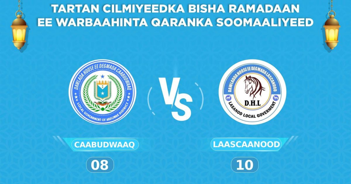 Tartamayaasha Degmada Laascaanood oo caawa u gudbay afar dhamaadka tartanka (Semifinal)