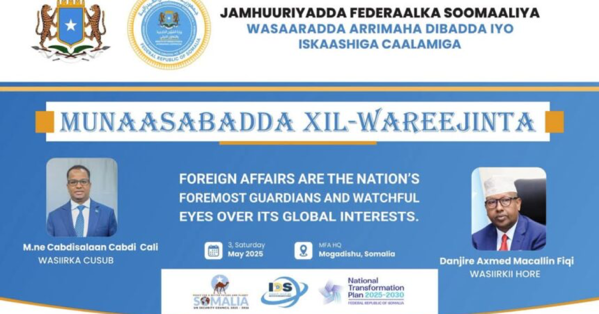Wasiirka cusub ee Wasaaradda Arrimaha Dibadda oo maanta xilka la wareegaya