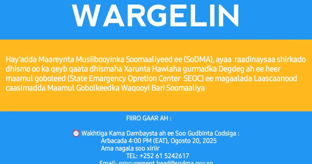 Hay’adda SoDMA oo soo saartay wargelin muhiim ah