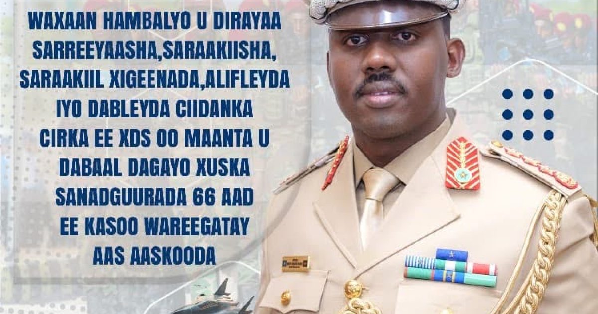 Taliyaha Ciidanka Xoogga Dalka oo u hambalyeey Ciidanka Cirka oo maanta u dabaal degaya sanad-guuradoodii 66-aad.