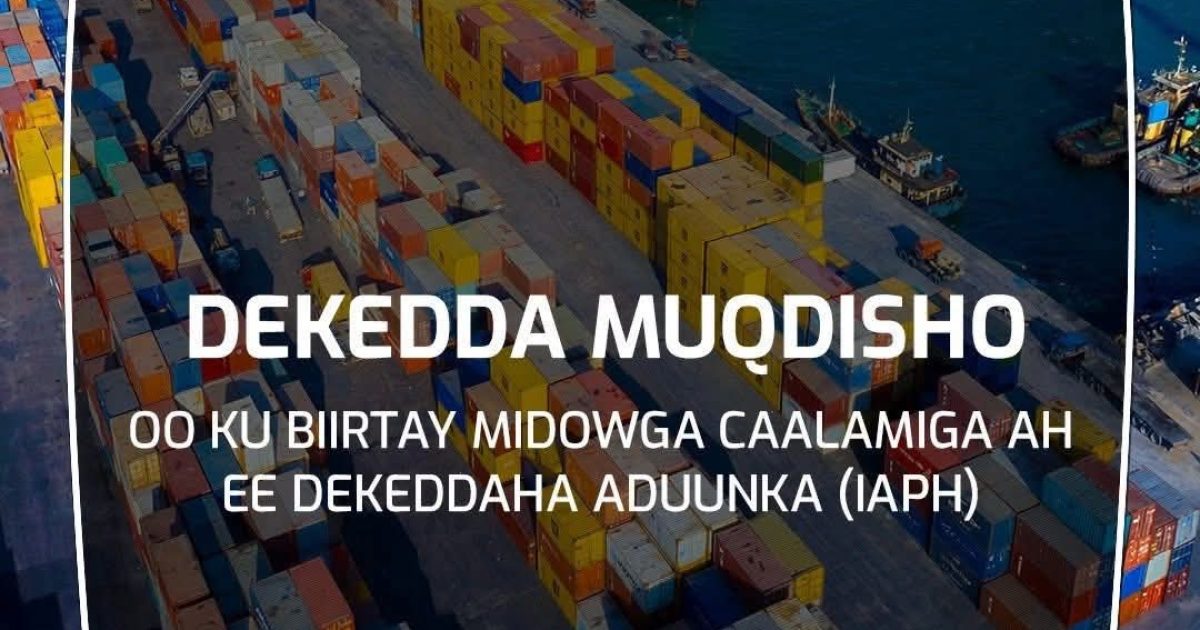 Dekedda weyn ee Muqdisho oo ku biirtay Ururka Caalamiga ah ee Dekadaha IAPH
