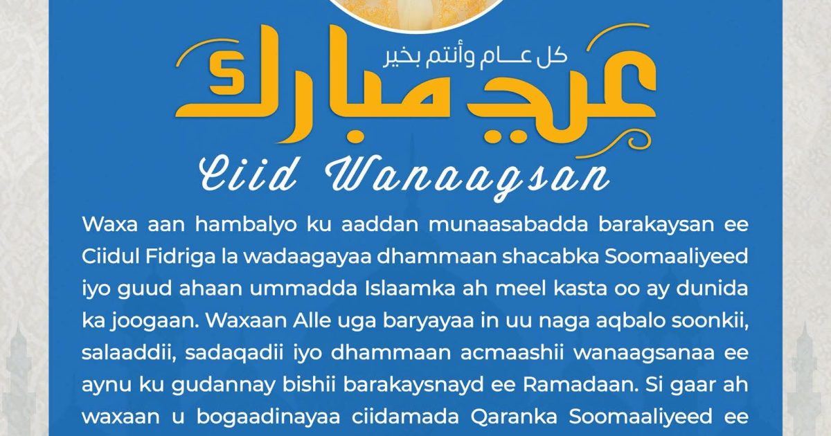 Ra’iisul Wasaare Xamsa oo Umadda Soomaaliyeed ugu hambalyeeyay munaasabadda Ciidul fitriga
