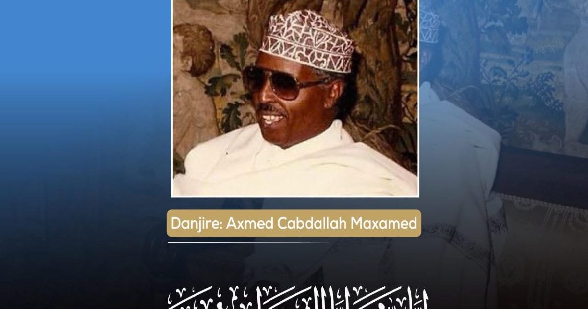 Wasaaradda Arrimaha Dibadda oo Ka Tacsiyeynaysa Geerida Danjire Axmed Cabdalla Maxamed