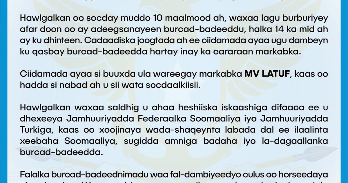 Markabka 𝗠𝗩 𝗟𝗔𝗧𝗨𝗙 oo lagu heystay xeebaha Eyl oo la soo furtay
